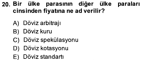 Türkiye Ekonomisi 2014-2015 Tek Ders Sınavı - 20. soru