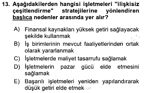 Yönetim ve Organizasyon 2020-2021 Yaz Okulu Sınavı - 13. soru