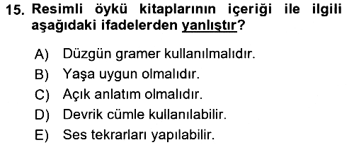 Çocuk Edebiyatı Ve Medya 2017-2018 Ara Sınav - 15. soru