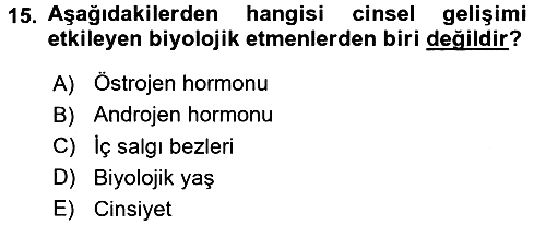 Çocuk Gelişimi 2016-2017 Dönem Sonu Sınavı - 15. soru