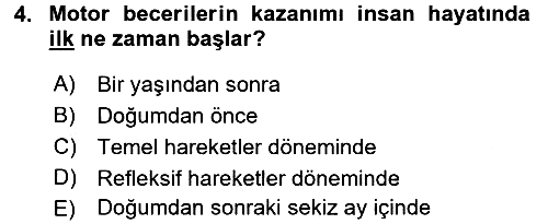 Çocuk Gelişimi 2017-2018 Dönem Sonu Sınavı - 4. soru