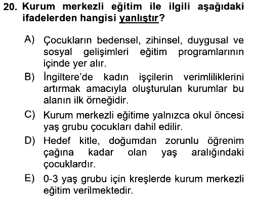 Çocuk Gelişiminde Program 2016-2017 3 Ders Sınavı - 20. soru