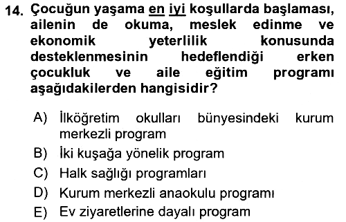 Çocuk Gelişiminde Program 2016-2017 Ara Sınav - 14. soru