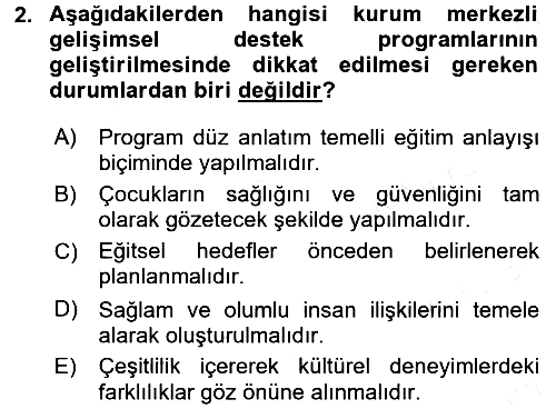 Çocuk Gelişiminde Program 2017-2018 Dönem Sonu Sınavı - 2. soru