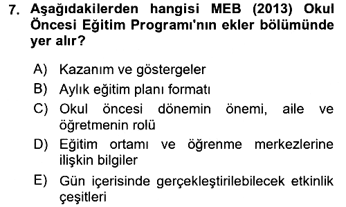 Çocuk Gelişiminde Program 2017-2018 Dönem Sonu Sınavı - 7. soru