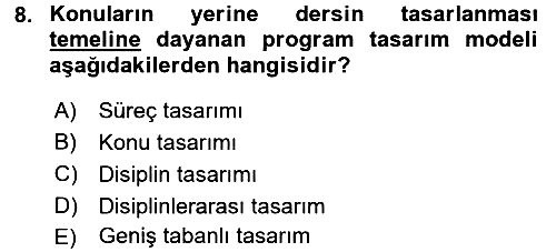 Çocuk Gelişiminde Program 2017-2018 Dönem Sonu Sınavı - 8. soru