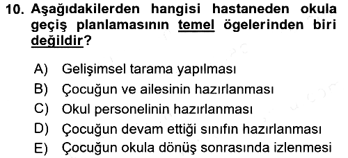 Çocuk Gelişiminde Program 2017-2018 Dönem Sonu Sınavı - 10. soru