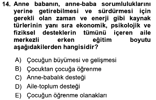 Çocuk Gelişiminde Program 2017-2018 Dönem Sonu Sınavı - 14. soru