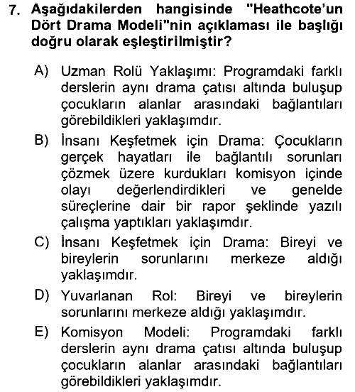Çocuk Ve Drama 2016-2017 Ara Sınav - 7. soru