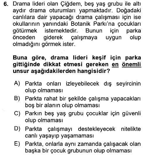 Çocuk Ve Drama 2017-2018 Dönem Sonu Sınavı - 6. soru