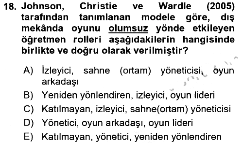Çocuk Ve Oyun 2016-2017 3 Ders Sınavı - 18. soru
