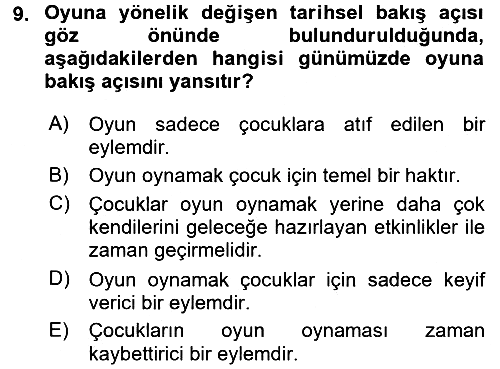 Çocuk Ve Oyun 2016-2017 Ara Sınav - 9. soru