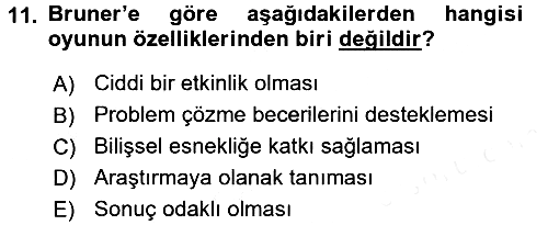 Çocuk Ve Oyun 2017-2018 Ara Sınav - 11. soru