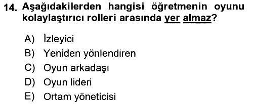 Çocuk Ve Oyun 2017-2018 Ara Sınav - 14. soru
