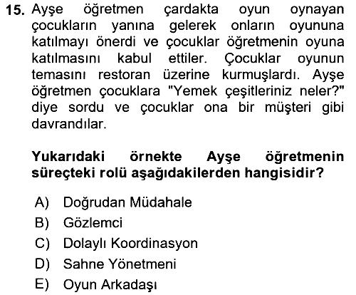 Çocuk Ve Oyun 2017-2018 Dönem Sonu Sınavı - 15. soru