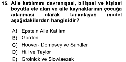 Çocukları Tanıma Ve Değerlendirme 2017-2018 Dönem Sonu Sınavı - 15. soru