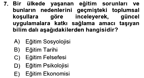 Eğitim Bilimine Giriş 2017-2018 3 Ders Sınavı - 7. soru