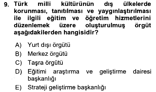 Eğitim Bilimine Giriş 2017-2018 3 Ders Sınavı - 9. soru
