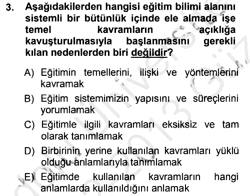 Eğitim Bilimine Giriş 2012-2013 Ara Sınav - 3. soru