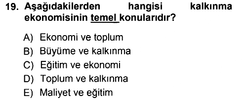 Eğitim Bilimine Giriş 2014-2015 Ara Sınav - 19. soru