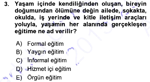 Eğitim Bilimine Giriş 2015-2016 Ara Sınav - 3. soru
