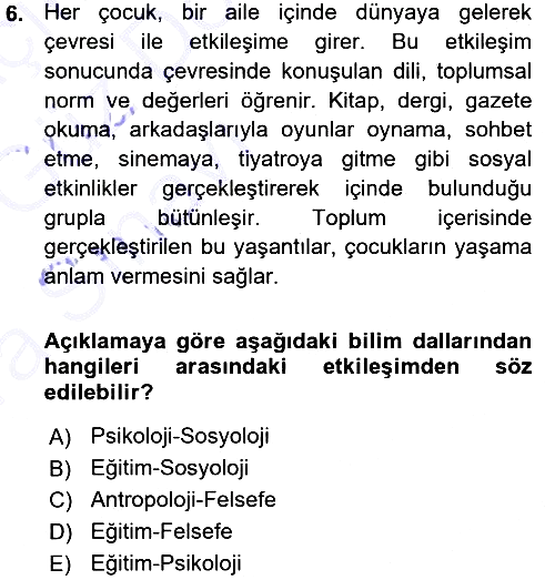 Eğitim Bilimine Giriş 2015-2016 Ara Sınav - 6. soru