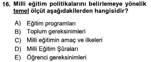 Eğitim Bilimine Giriş 2016-2017 Ara Sınav - 16. soru