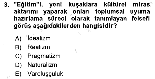 Eğitim Bilimine Giriş 2024-2025 Ara Sınav - 3. soru