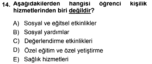 Eğitim Bilimine Giriş 2013-2014 Dönem Sonu Sınavı - 14. soru