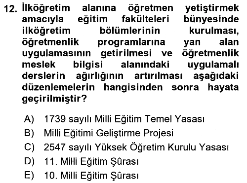 Eğitim Bilimine Giriş 2016-2017 Dönem Sonu Sınavı - 12. soru