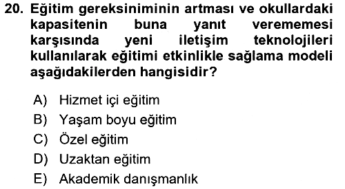 Eğitim Bilimine Giriş 2017-2018 Dönem Sonu Sınavı - 20. soru