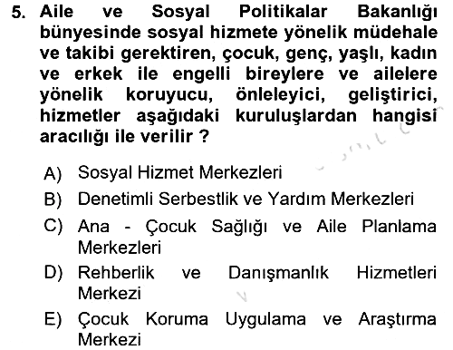 Kurum Uygulamaları 2016-2017 Dönem Sonu Sınavı - 5. soru