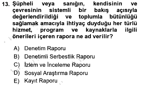 Kurum Uygulamaları 2016-2017 Dönem Sonu Sınavı - 13. soru