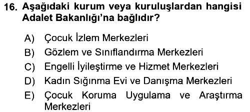 Kurum Uygulamaları 2017-2018 Dönem Sonu Sınavı - 16. soru