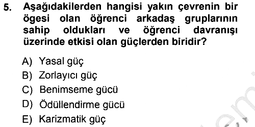 Sınıf Yönetimi 2012-2013 Ara Sınav - 5. soru