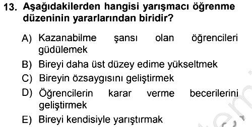 Sınıf Yönetimi 2012-2013 Ara Sınav - 13. soru