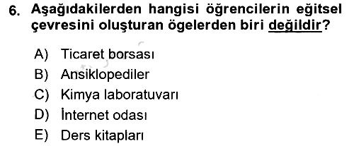 Sınıf Yönetimi 2017-2018 Ara Sınav - 6. soru