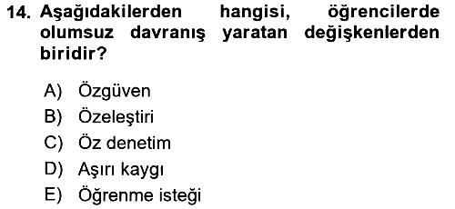 Sınıf Yönetimi 2017-2018 Ara Sınav - 14. soru