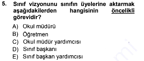 Sınıf Yönetimi 2012-2013 Dönem Sonu Sınavı - 5. soru