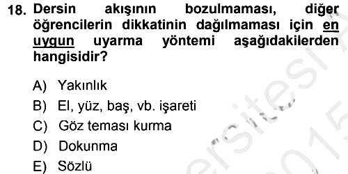 Sınıf Yönetimi 2014-2015 Dönem Sonu Sınavı - 18. soru
