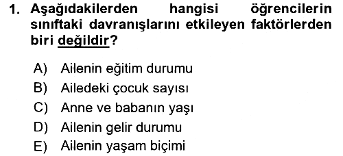 Sınıf Yönetimi 2016-2017 Dönem Sonu Sınavı - 1. soru