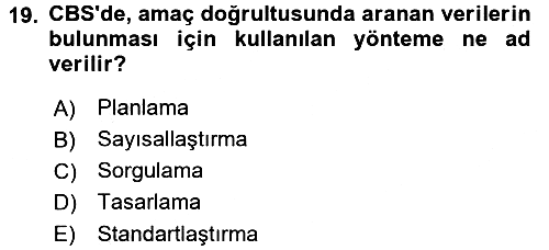 Coğrafi Bilgi Sistemleri 2016-2017 Ara Sınav - 19. soru