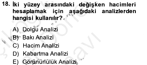 Coğrafi Bilgi Sistemleri 2013-2014 Dönem Sonu Sınavı - 18. soru