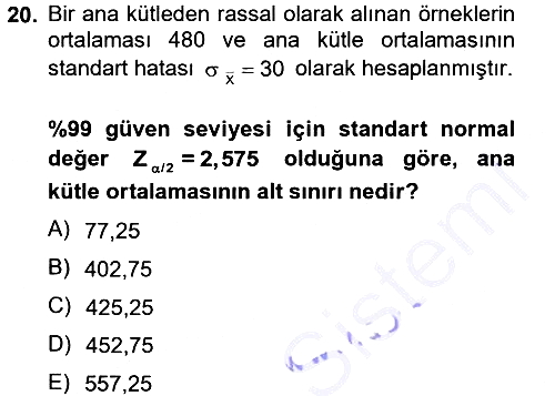 Coğrafi Bilgi Sistemleri İçin Temel İstatistik 2013-2014 Ara Sınav - 20. soru