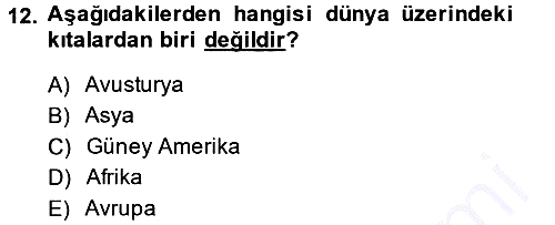 Coğrafi Bilgi Sistemlerine Giriş 2014-2015 Ara Sınav - 12. soru