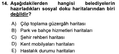 Coğrafi Bilgi Sistemlerinin Kullanım Alanları 2 2023-2024 Ara Sınav - 14. soru