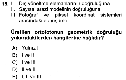 Fotogrametri 2017-2018 Dönem Sonu Sınavı - 15. soru