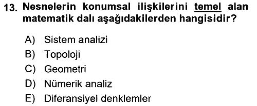 Konumsal Veritabanı 1 2017-2018 Ara Sınav - 13. soru
