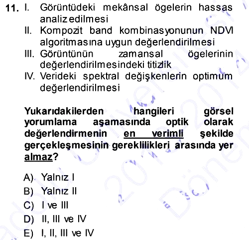 Uzaktan Algılama 2013-2014 Dönem Sonu Sınavı - 11. soru