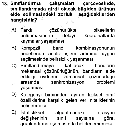 Uzaktan Algılama 2019-2020 Dönem Sonu Sınavı - 13. soru